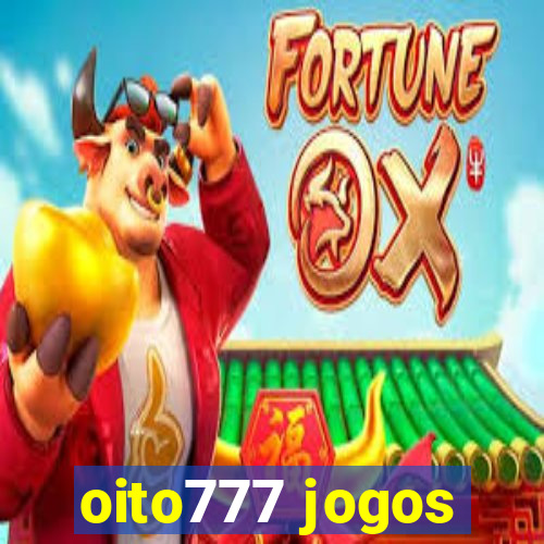 oito777 jogos